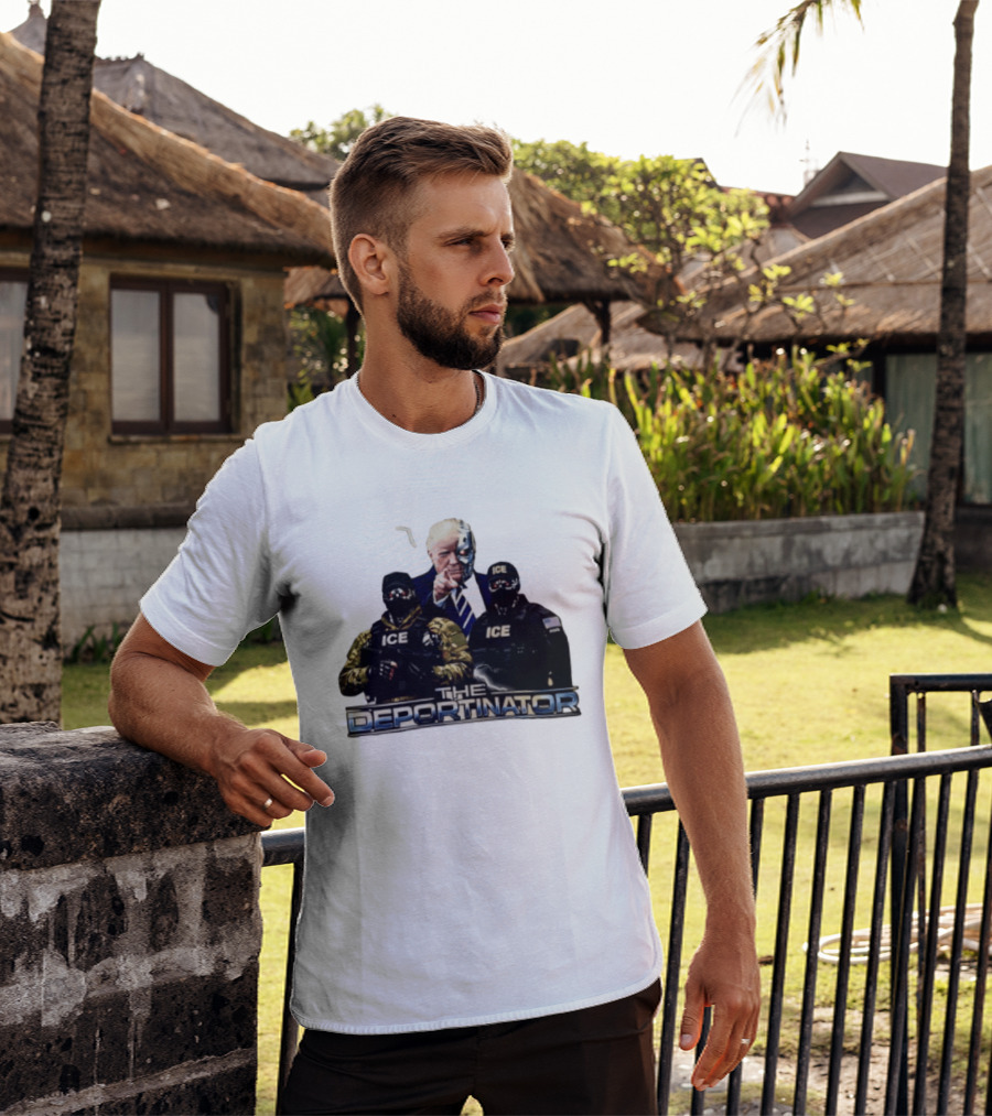 The Deportinator Trump ICE Police Parody Terminator T-Shirt