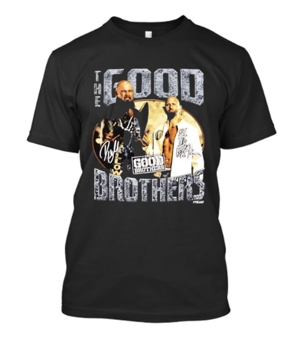 The Good Brothers Built Different Wrestling Signature Series T-Shirt