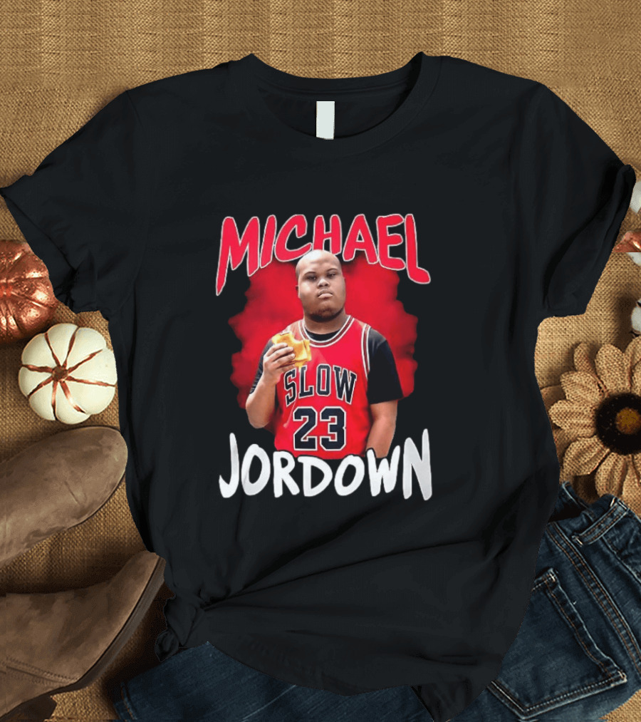 Michael Jordown Slow 23 Meme T-Shirt