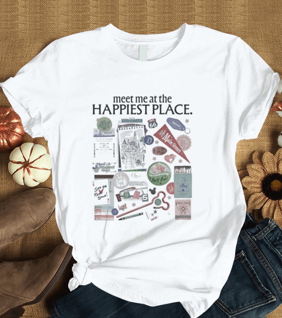 Meet Me At The Happiest Place With Iconic Park Symbols And Pop Culture References T-Shirt