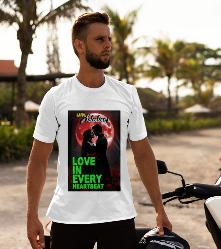 Happy Valentine's Love In Every Heartbeat Romantic Moonlight T-Shirt
