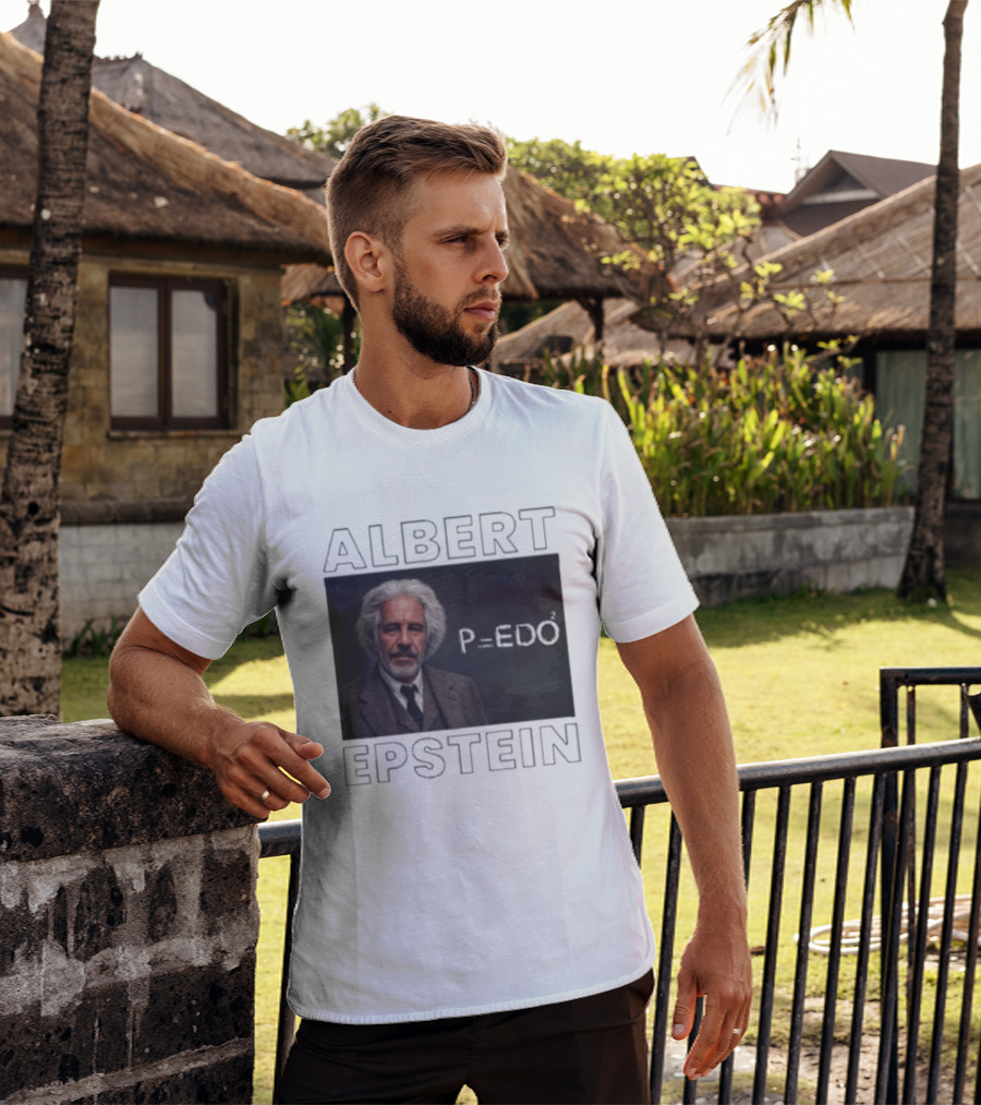 Albert Einstein Jeffrey Epstein T-Shirt