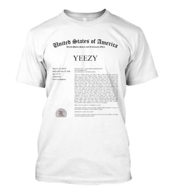 United States Of America Trademark Registration YEEZY Principal Register T-Shirt