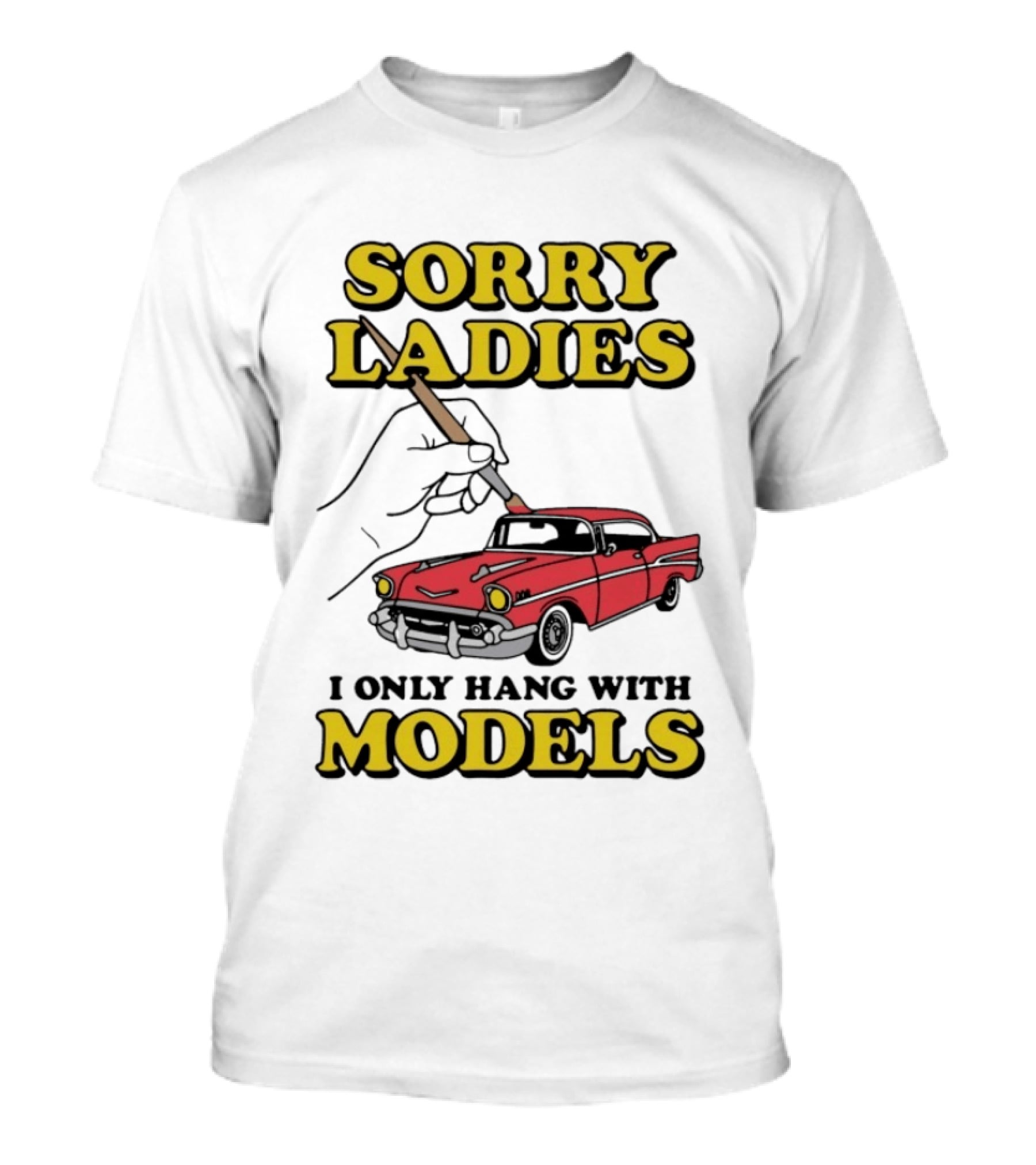 Sorry Ladies I Only Hang With Car Models Vintage Red Classic Car Painting T-Shirt