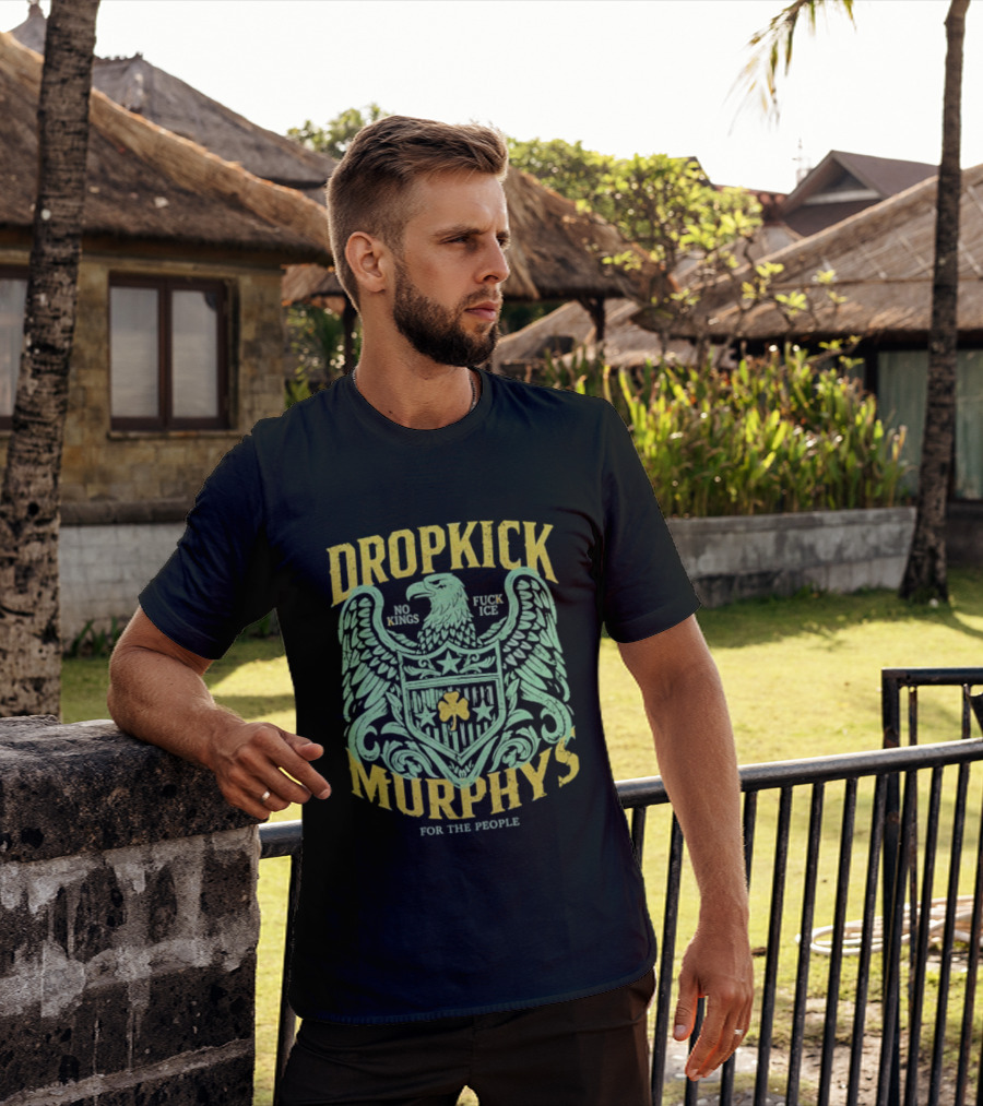 Dropkick Murphys 2026 Tour No Kings Fuck Ice Eagle For The People T-Shirt