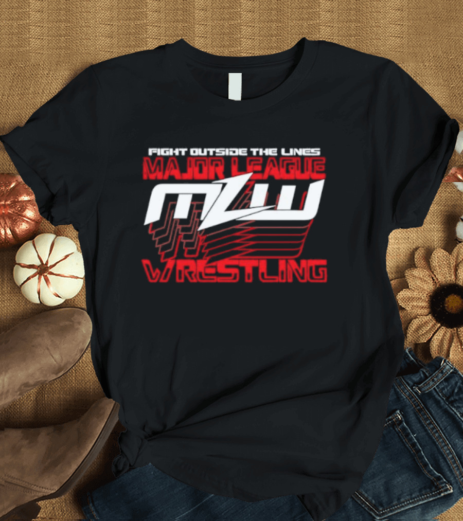 MLW Fight Outside The Lines Major League Wrestling T-Shirt