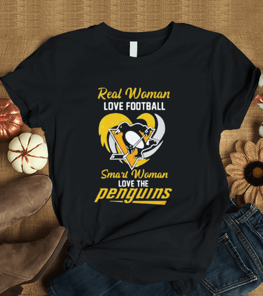 Real Woman Love Football Smart Woman Love The Penguins T-Shirt