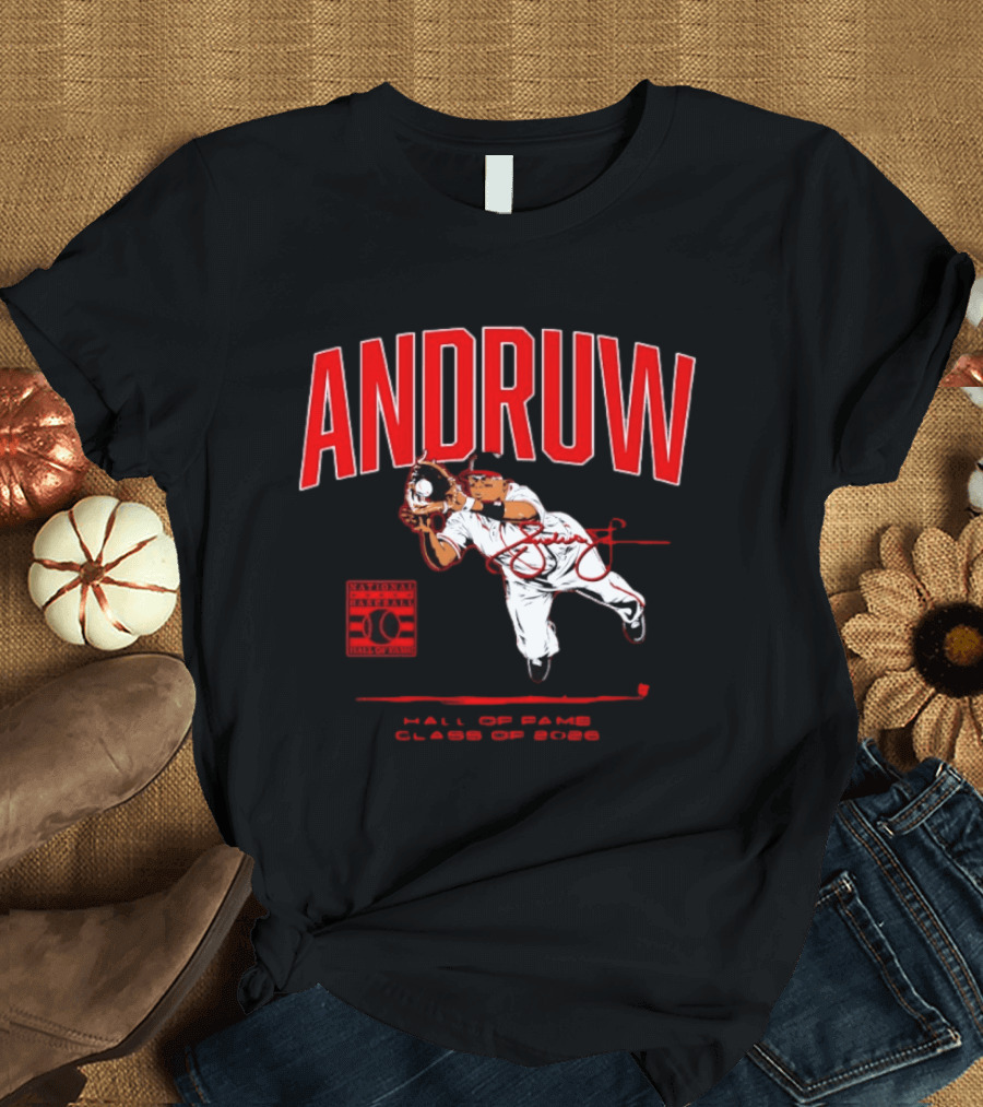 Andruw Jones National Baseball Hall Of Fame Class Of 2026 T-Shirt