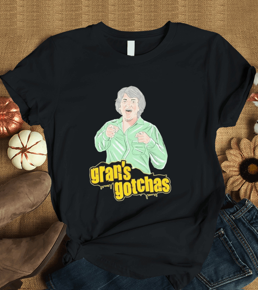 Gran's Gotchas Hilarious Moments With Playful Gesture Image T-Shirt