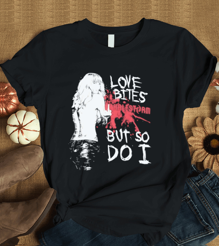 Halestorm Love Bites But So Do I Middle Finger Women's Clothing T-Shirt