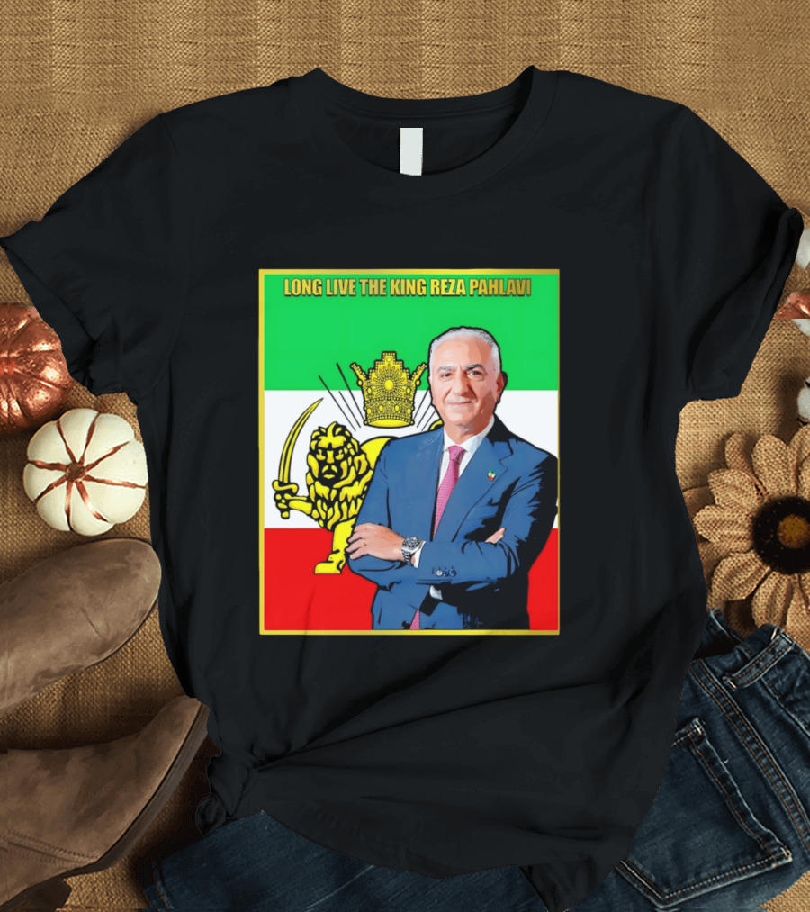 Long Live The King Reza Pahlavi Iranian Flag Lion T-Shirt