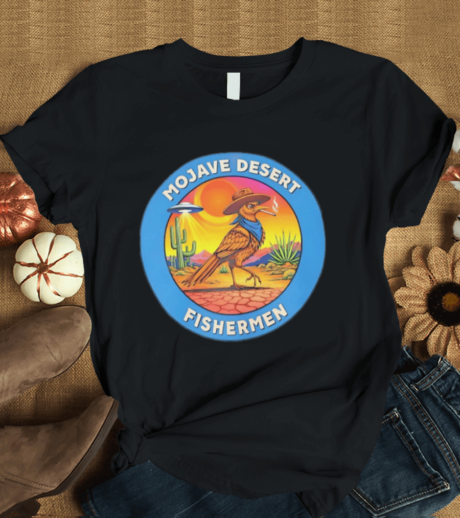 Mojave Desert Fishermen UFO Roadrunner Cowboy Sunset Cactus Circle T-Shirt