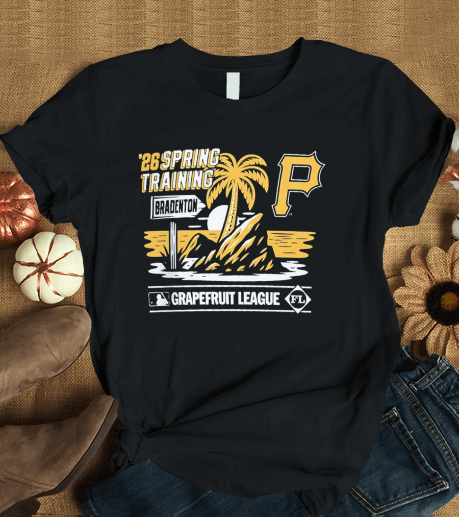 2026 Spring Training Bradenton Pittsburgh P Grapefruit League MLB FL T-Shirt