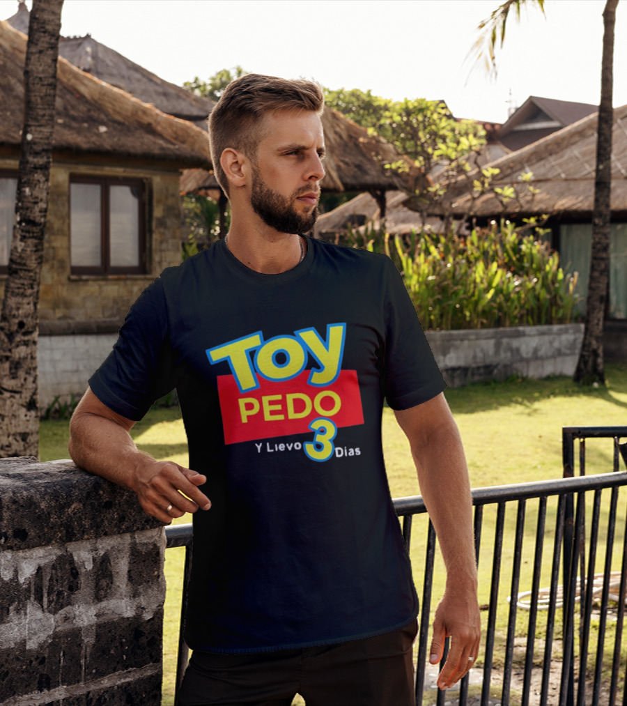 TOY PEDO Y LIEVO 3 DIAS Toy Story Meme T-Shirt