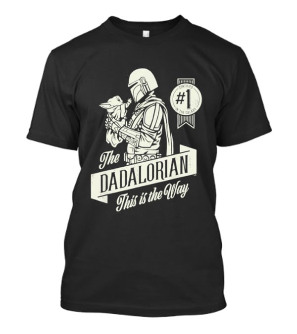 The Dadalorian Yoda Mandalorian Star Wars This Is The Way #1 T-Shirt