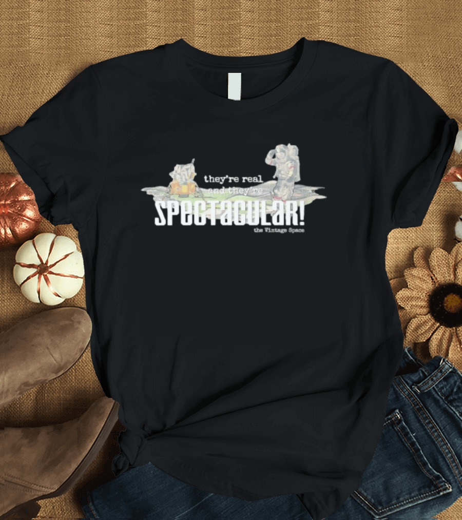 They're Real And They're Spectacular The Crabtree Space T-Shirt