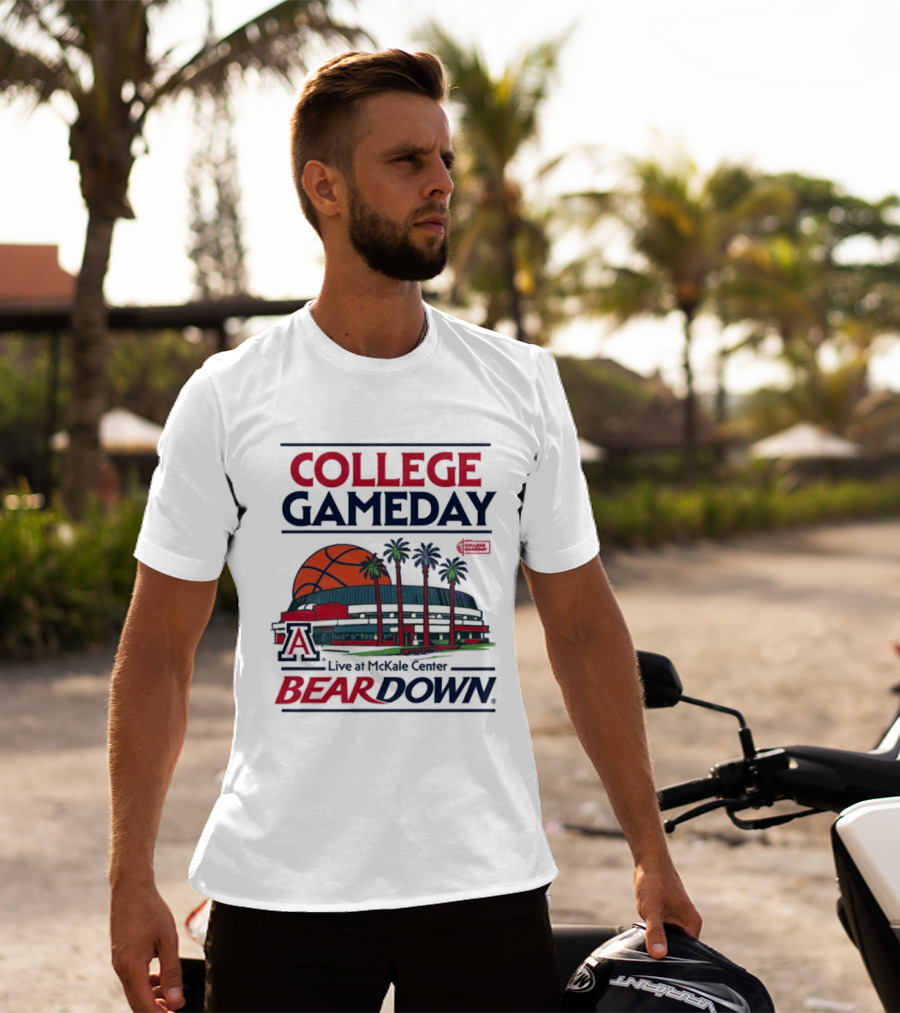 Arizona Wildcats College Gameday Live At McKale Center Bear Down T-Shirt