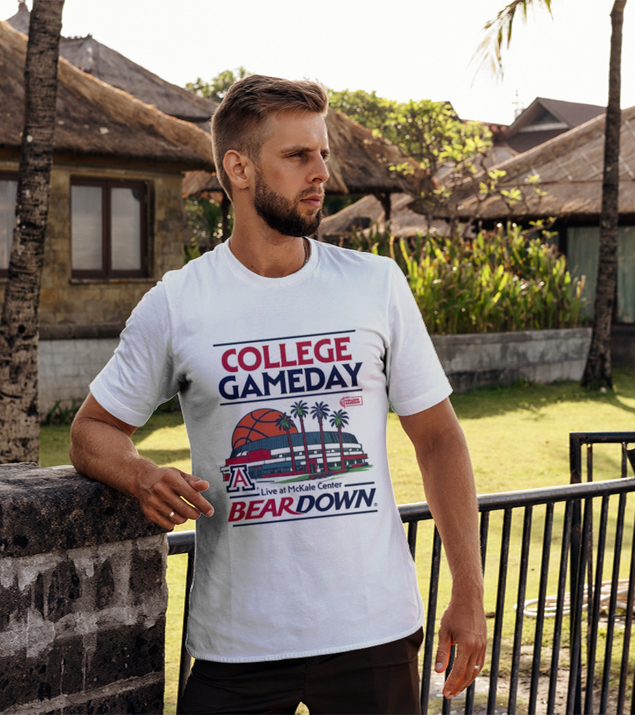 Arizona Wildcats College Gameday Live At McKale Center Bear Down T-Shirt