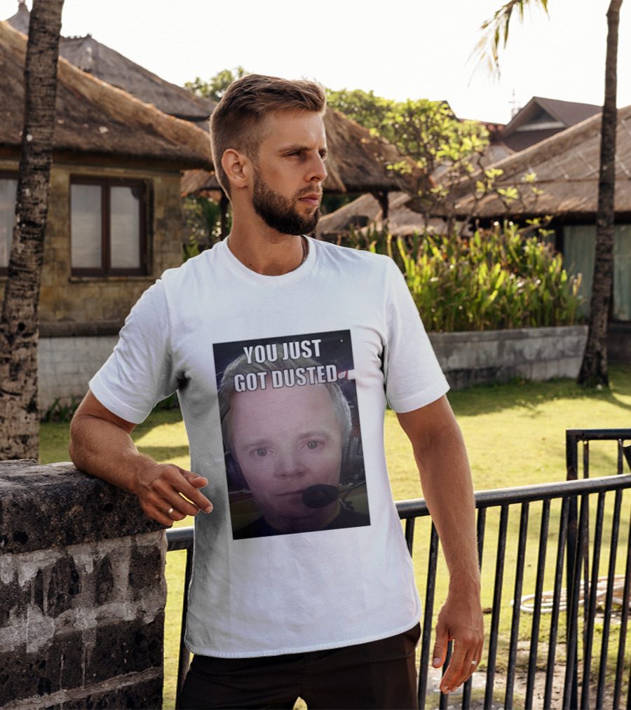 You Just Got Dusted Dusty May Michigan Wolverines T-Shirt