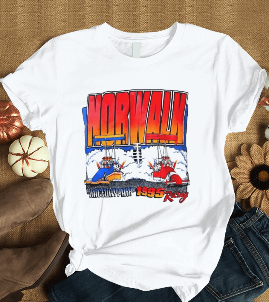 Norwalk Raceway Park 1995 Racing Dragsters Vintage Racing T-Shirt