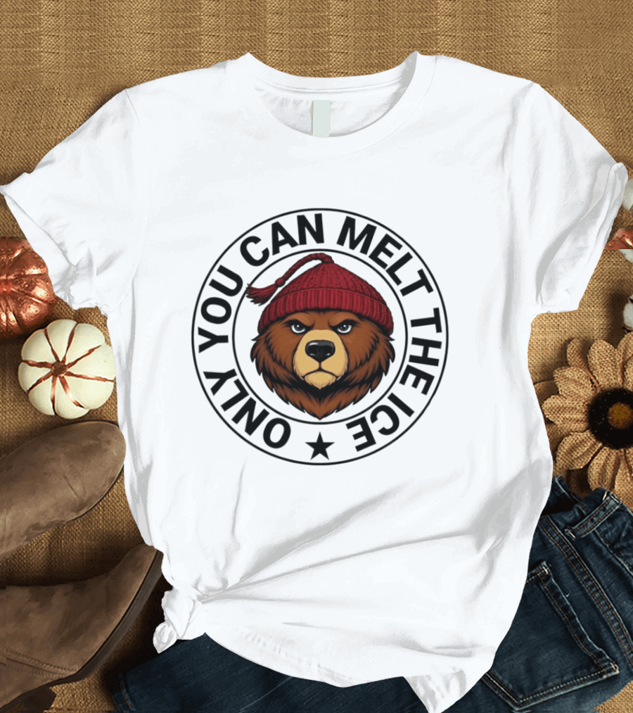 Only You Can Melt The Ice Bear Face Red Beanie T-Shirt