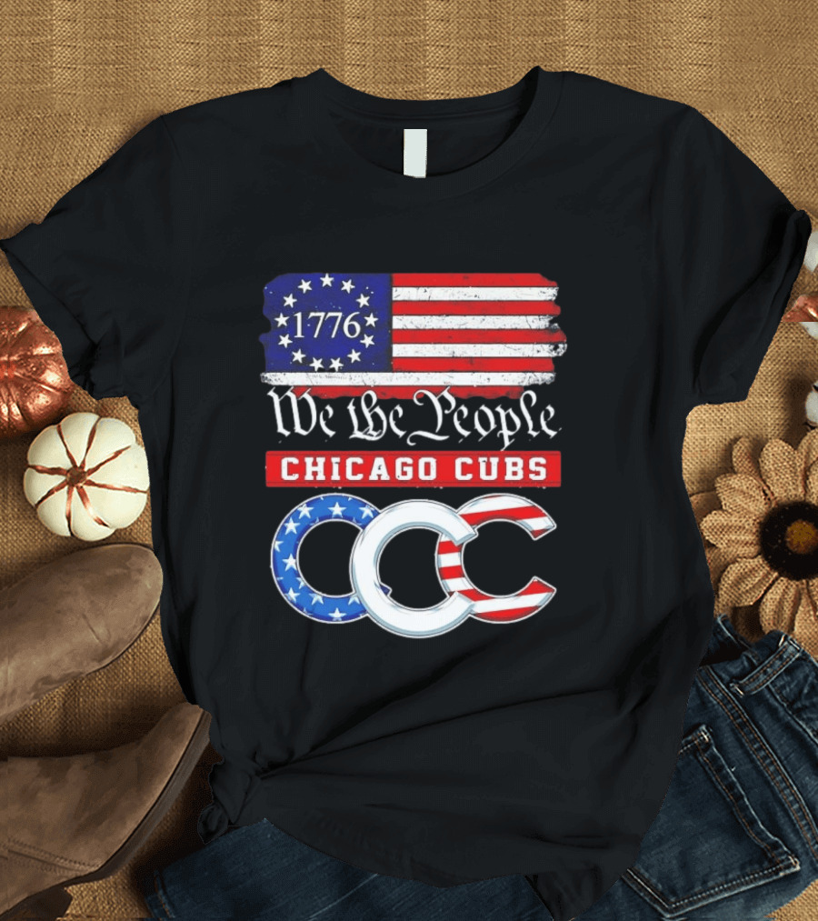 Chicago Cubs We The People 1776 Flag CCC Stars And Stripes 250th Anniversary T-Shirt