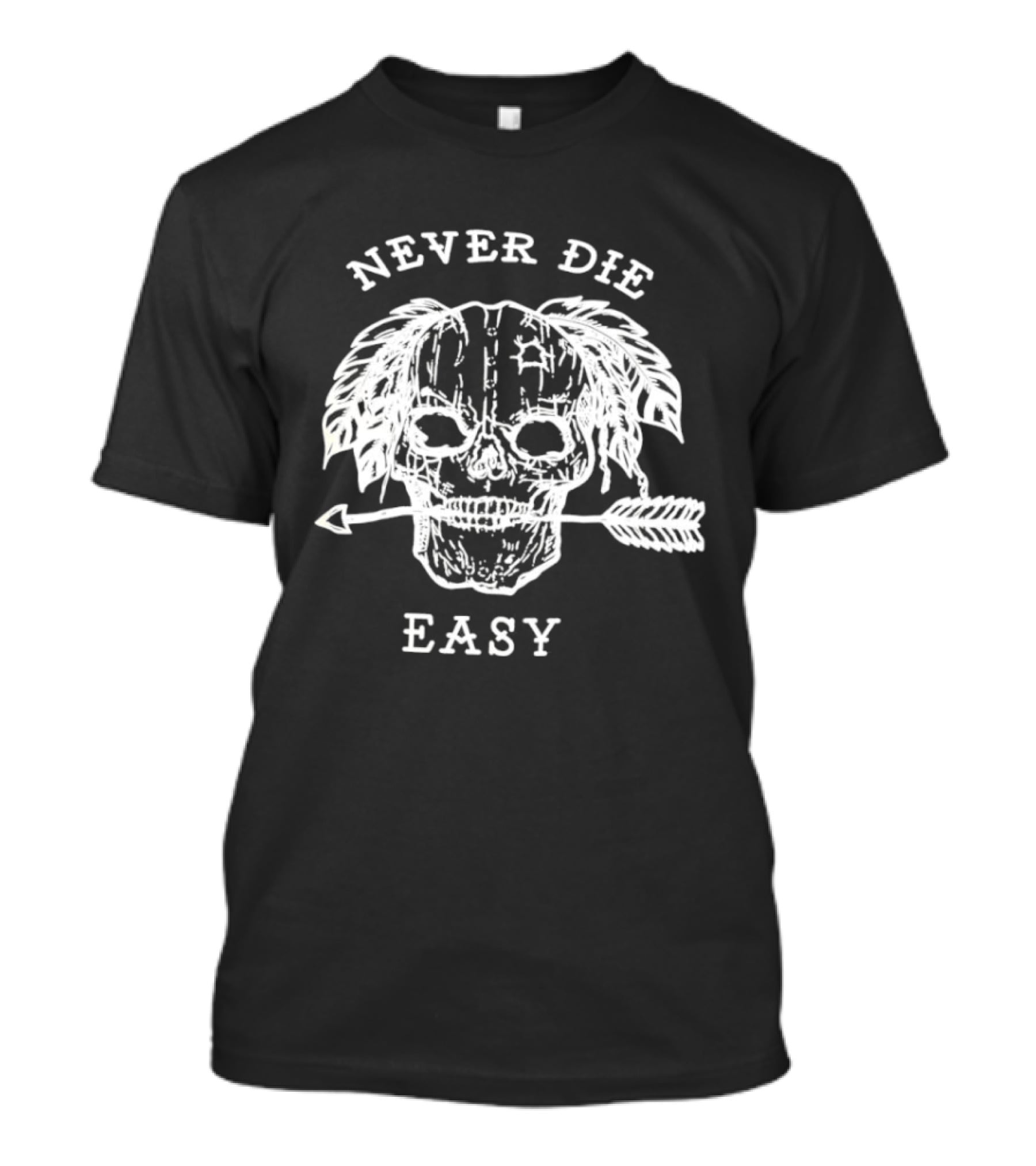 Never Die Easy Skull Feather Arrow T-Shirt