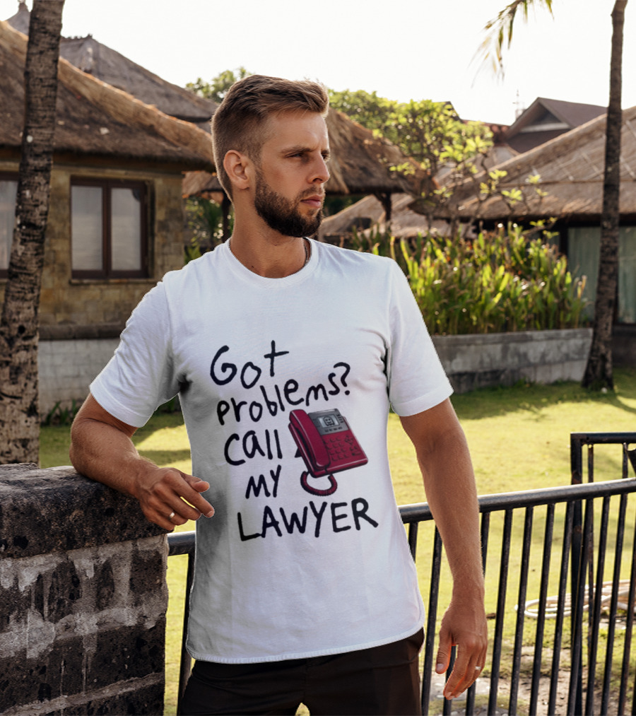 Got Problems Call My Lawyer Red Phone T-Shirt