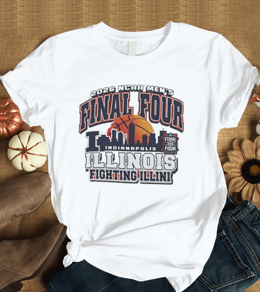 2026 NCAA Men's Final Four Indianapolis Illinois Fighting Illini Basketball T-Shirt