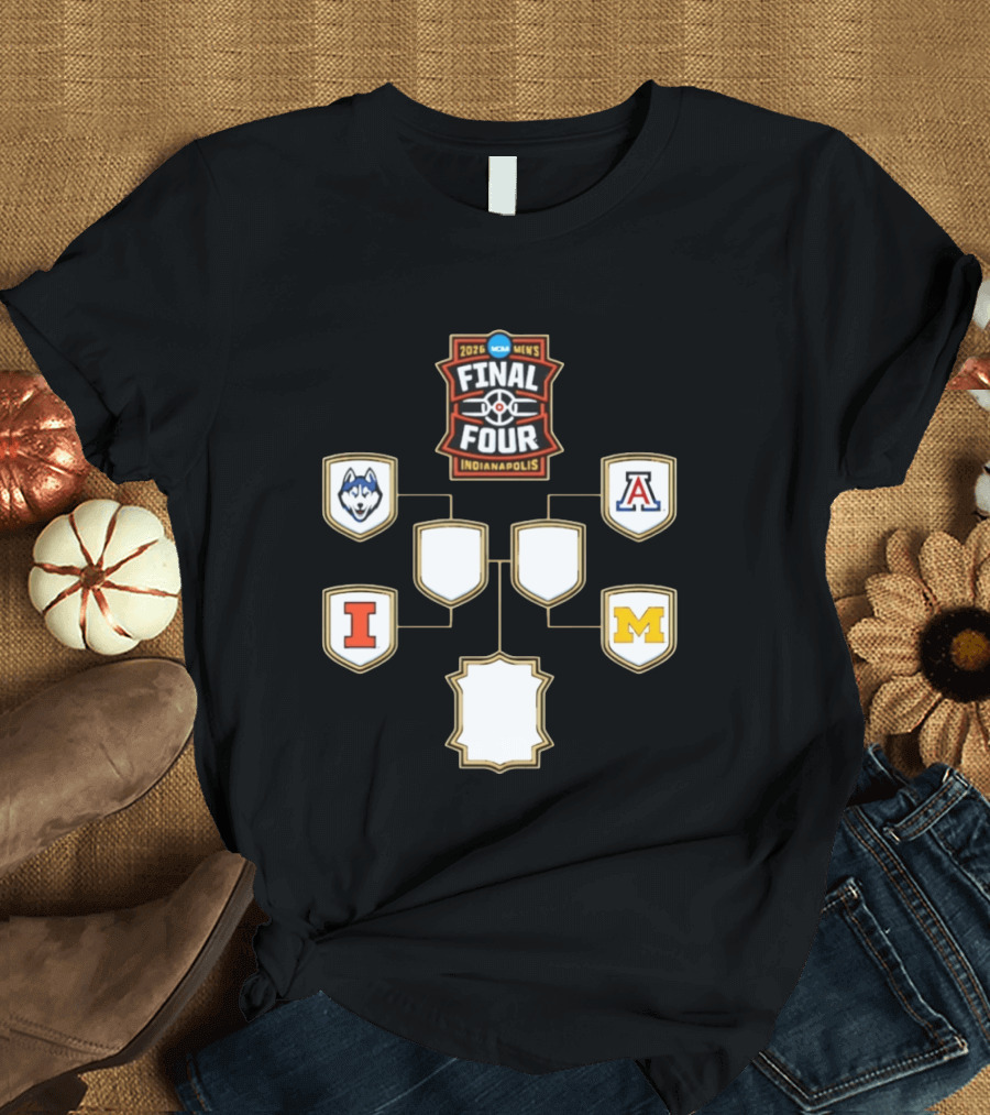2026 NCAA Men's Final Four Indianapolis UConn Arizona Illinois Michigan Basketball Bracket T-Shirt