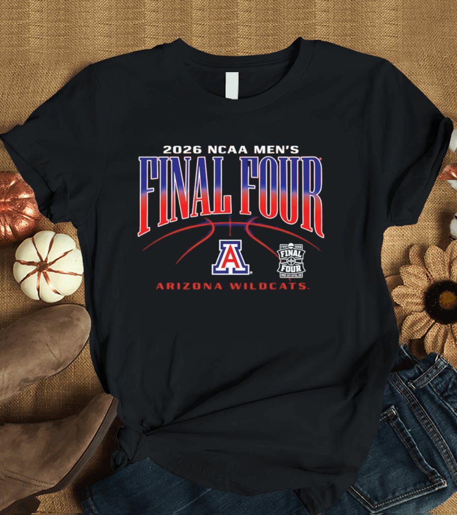 2026 NCAA Men's Final Four Arizona Wildcats March Madness T-Shirt