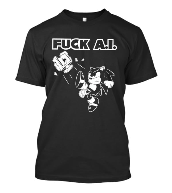 F*ck AI Hedgehog Kick Anti AI T-Shirt