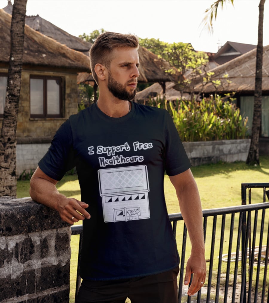 I Support Free Healthcare Poké Center Pokémon Anime T-Shirt