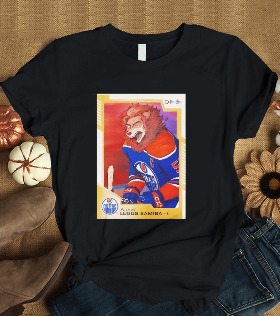 O Pee Chee Aceria Lugos Samiba C Edmonton Oilers T-Shirt