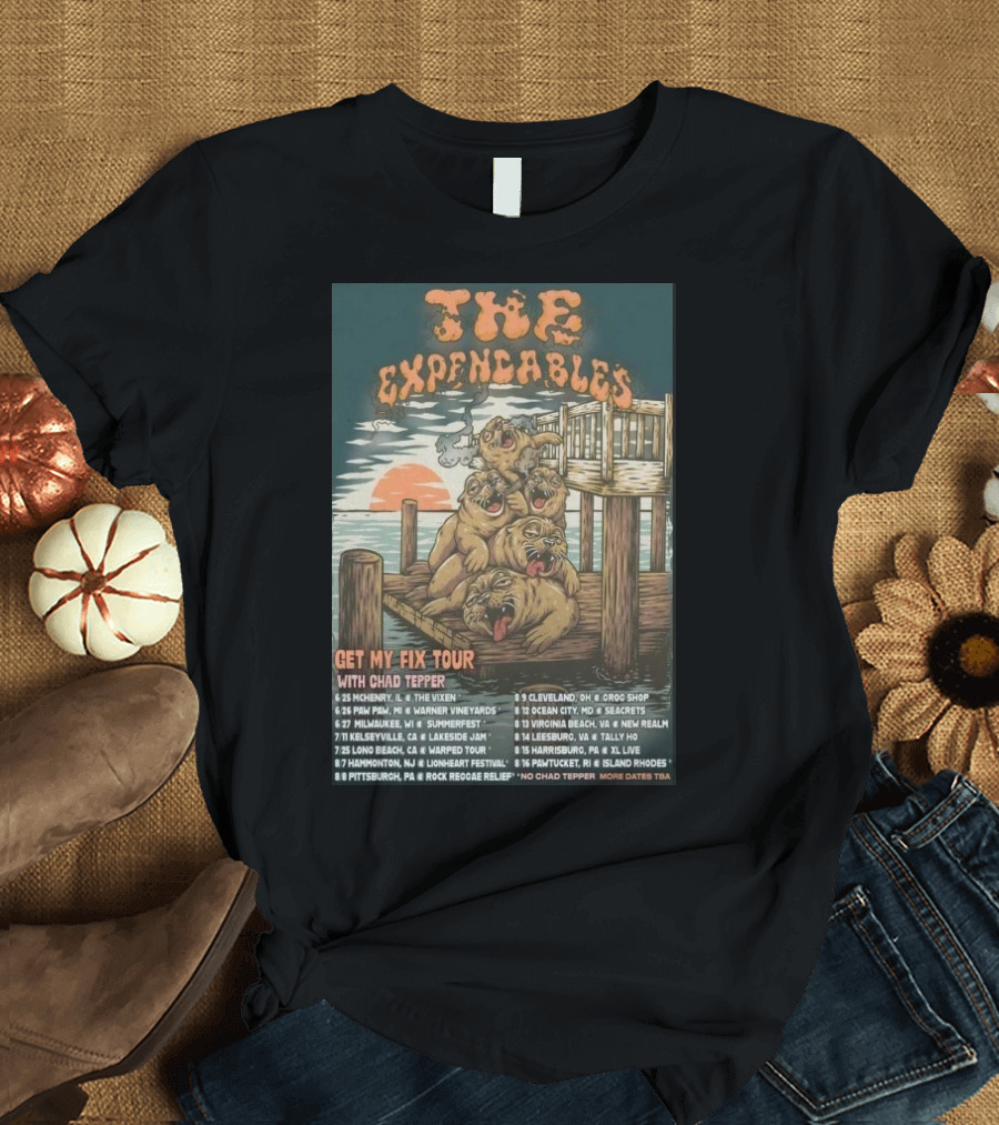 The Expendables Get My Fix Tour 2026 With Chad Tepper Locations And Dates T-Shirt
