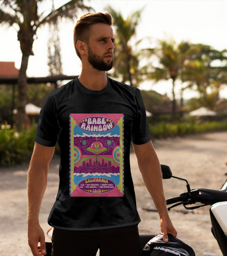 Babe Rainbow California Tour 2026 Rio Theatre Santa Cruz Chapel San Francisco Retro Alien Spaceship Psychedelic T-Shirt