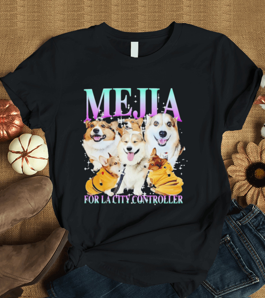 MEJIA Corgi For LA City Controller T-Shirt
