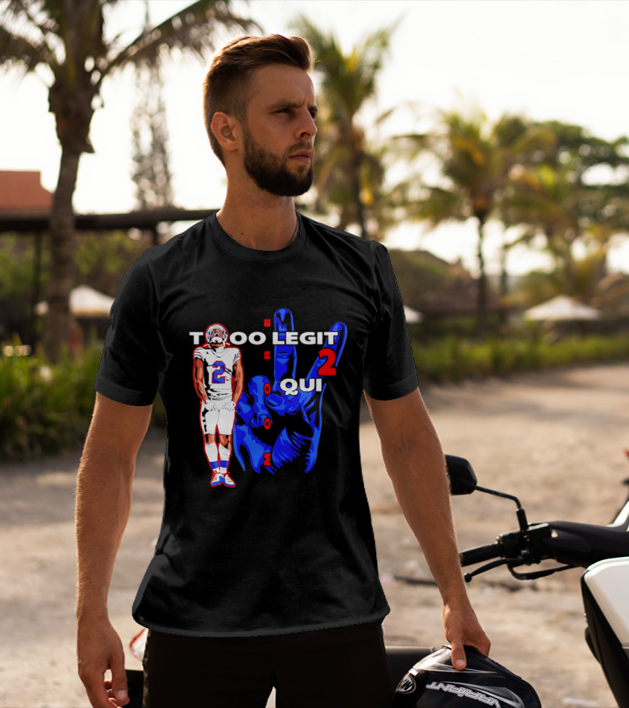 Too Legit 2 Quit DJ Moore Number 2 Buffalo Bills T-Shirt
