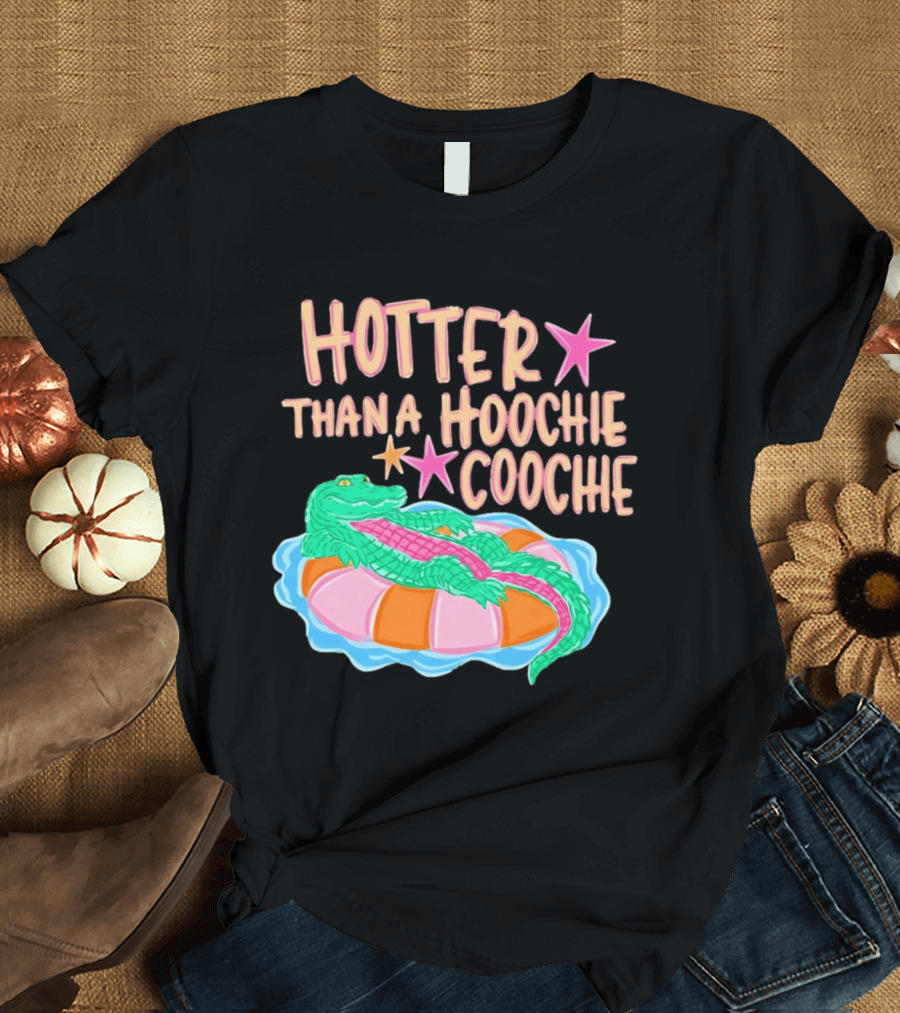 Hotter Than A Hoochie Coochie Alligator Float Summer Vibes T-Shirt