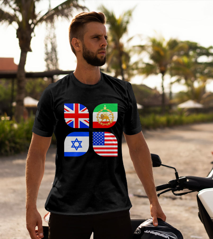 Union Jack British Flag Iranian Lion Israel Star USA Stars And Stripes Flags T-Shirt