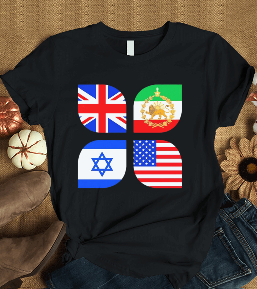 Union Jack British Flag Iranian Lion Israel Star USA Stars And Stripes Flags T-Shirt