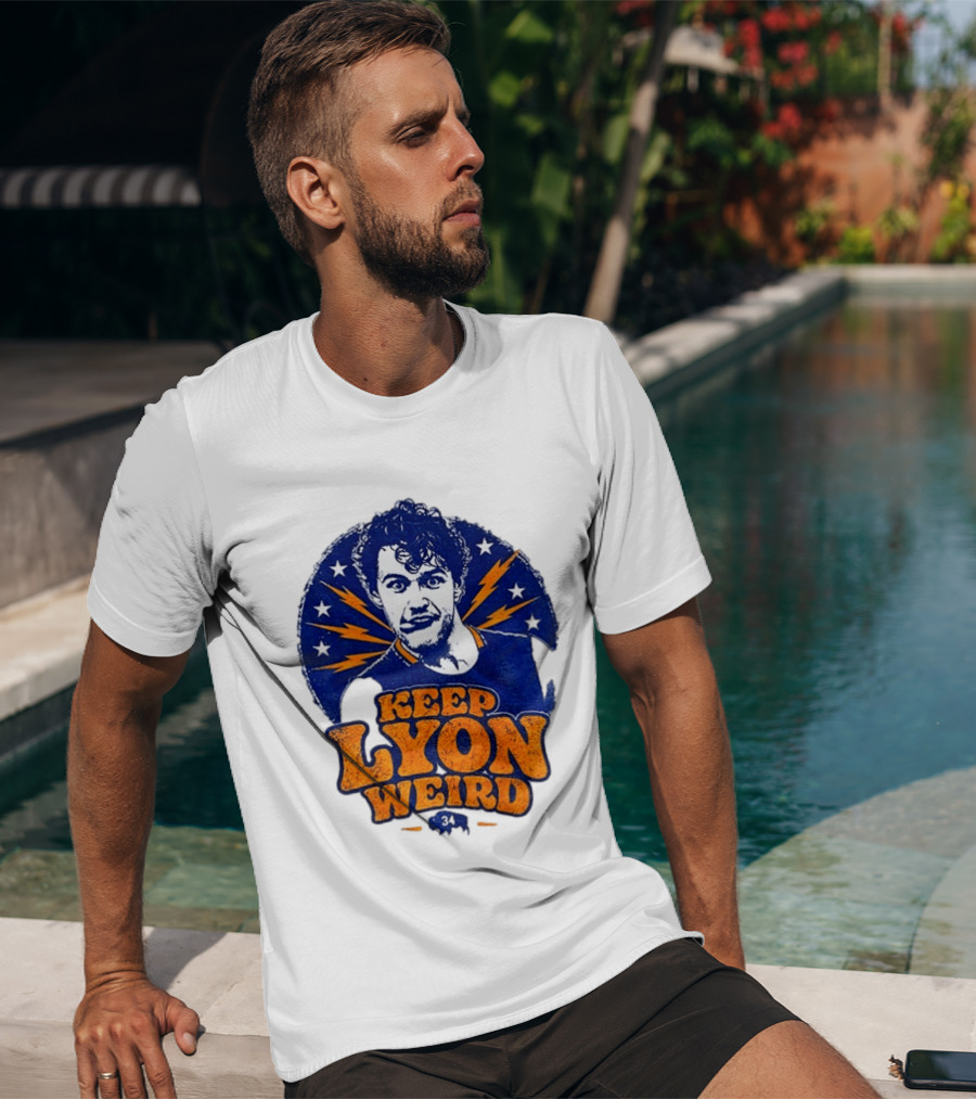 Keep Lyon Weird Alex Lyon Buffalo Sabres NHL 2026 T-Shirt