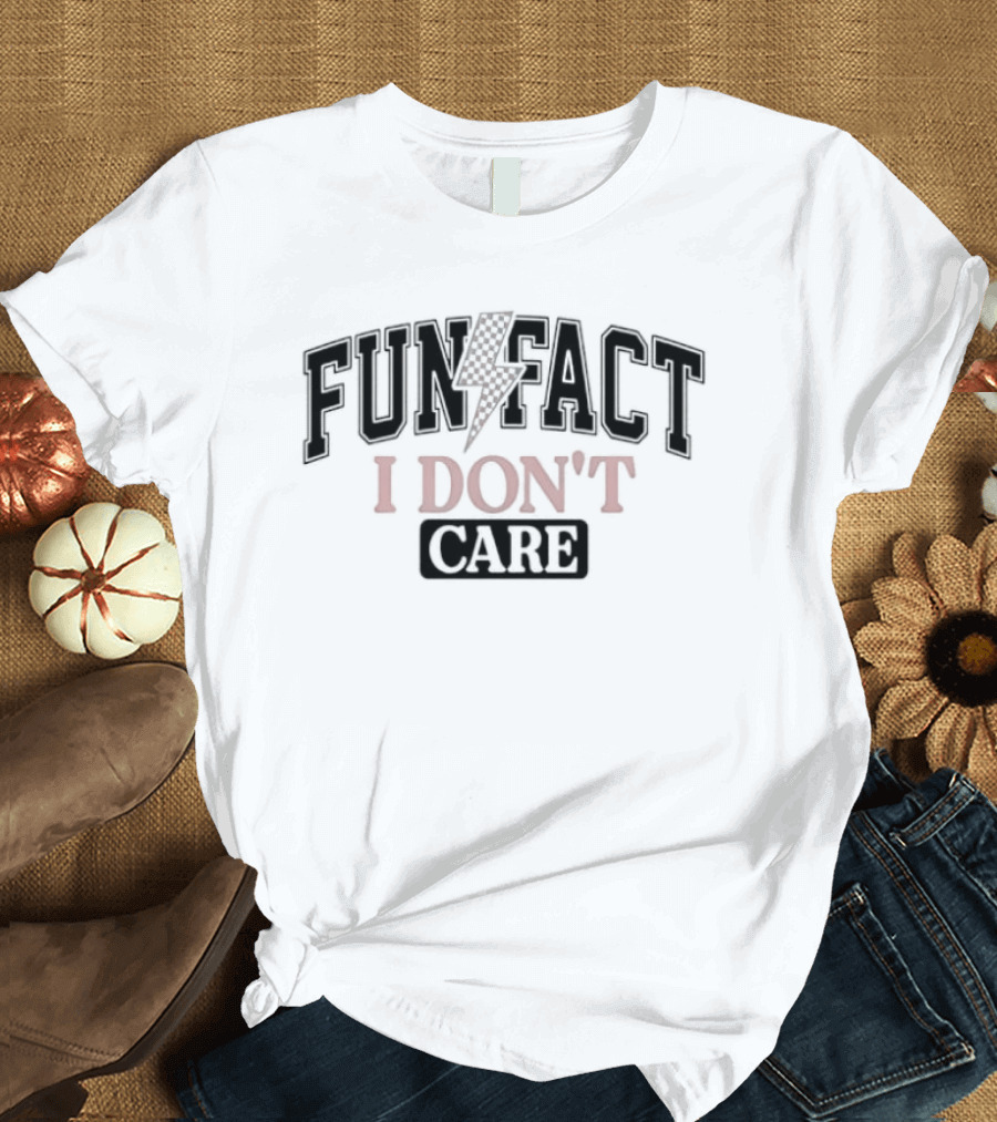 Fun Fact I Don't Care Lightning T-Shirt