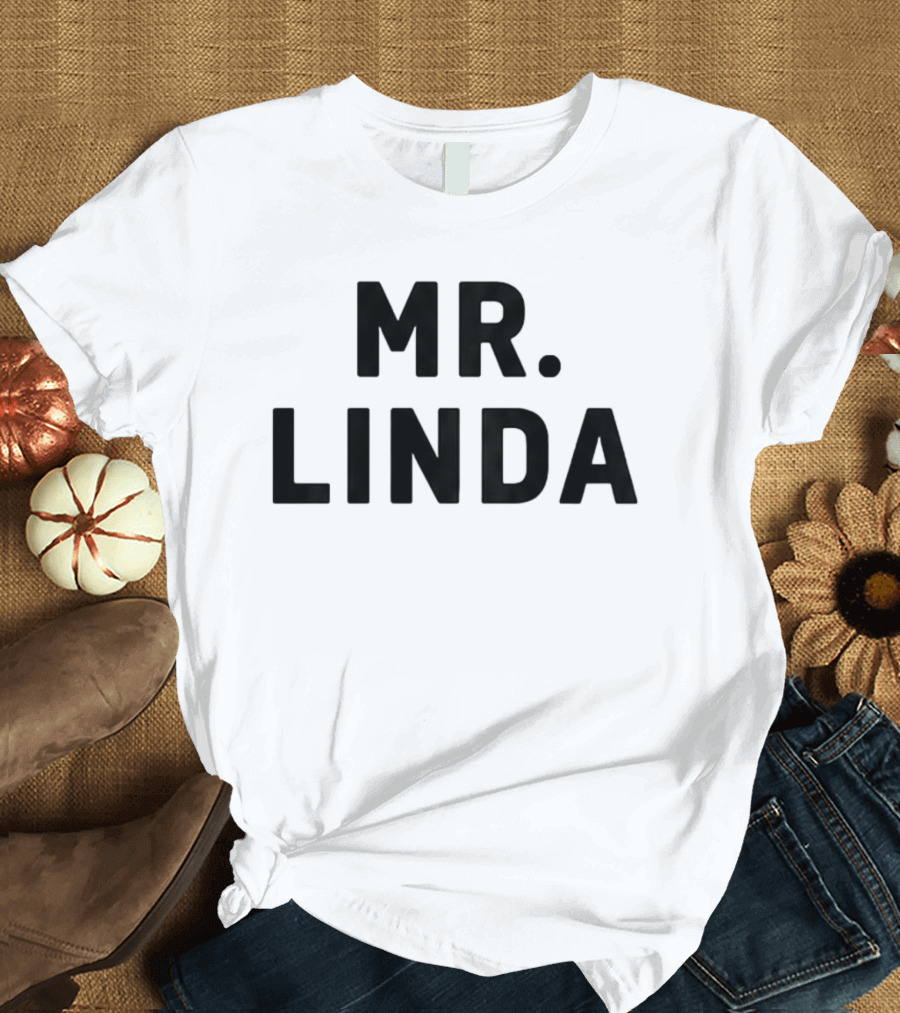 Mr Linda Johnny Knoxville Popular Catchphrase T-Shirt