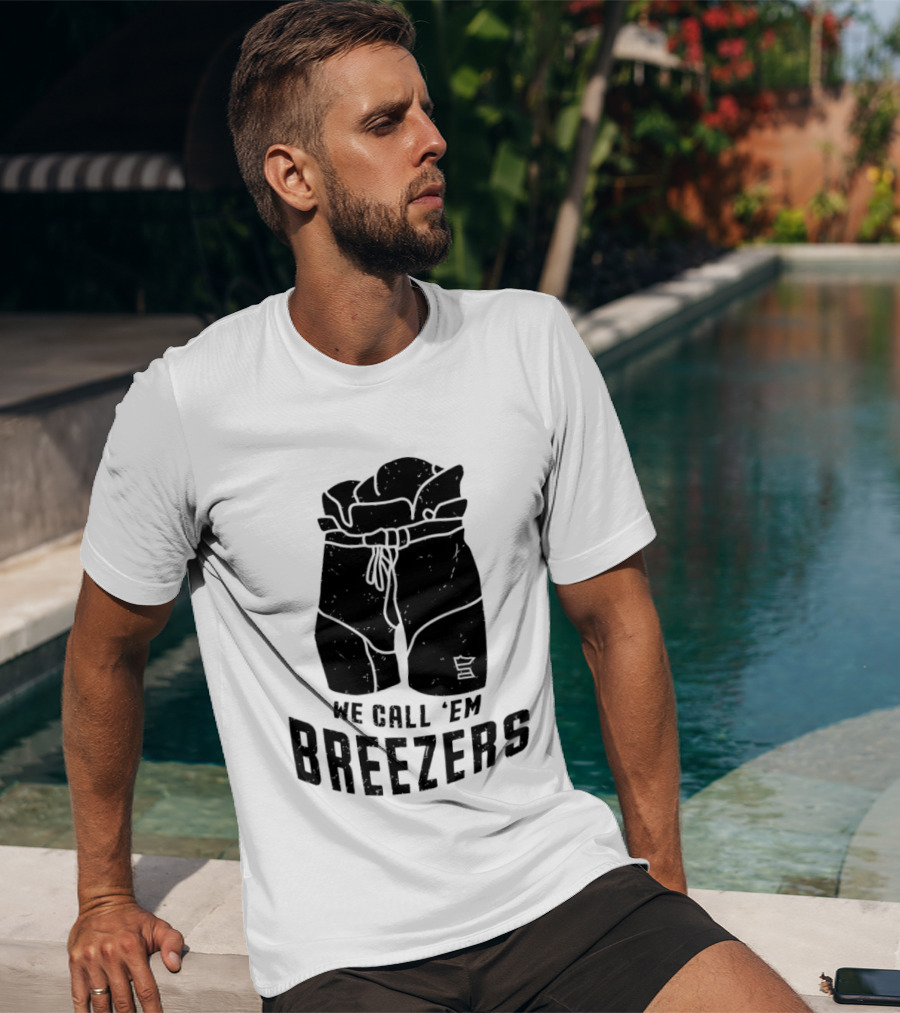 We Call 'Em Breezers Hockey Pants T-Shirt