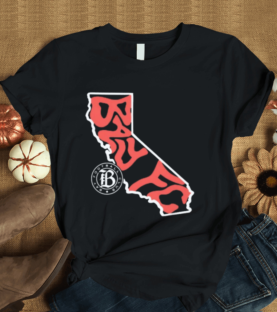 Bay FC Groovy Text California State Map Football Club T-Shirt