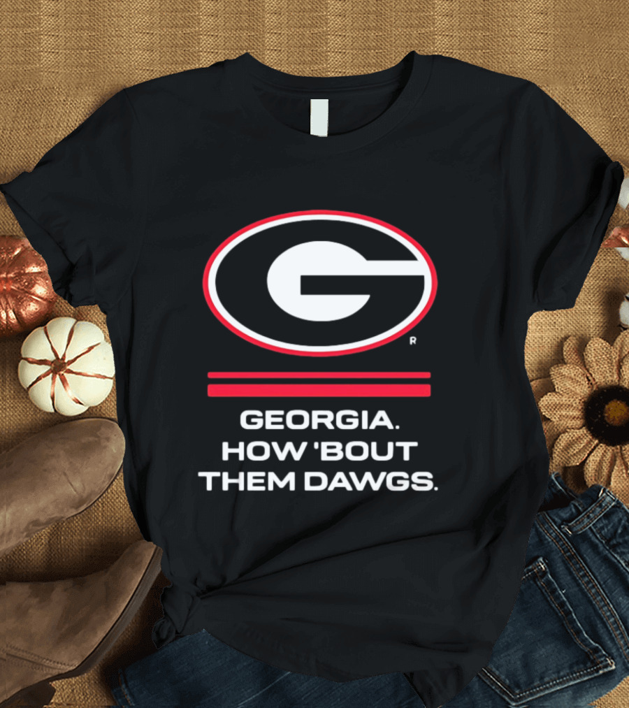 Georgia Bulldogs How 'Bout Them Dawgs G T-Shirt