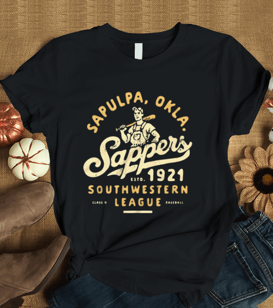 Sapulpa Oklahoma Sappers Southwestern League Class D Baseball Estd 1921 T-Shirt