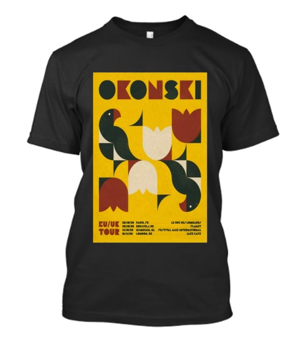 Okonski EU UK Tour 2026 Paris Brussels Nijmegen London Jazz Shows T-Shirt