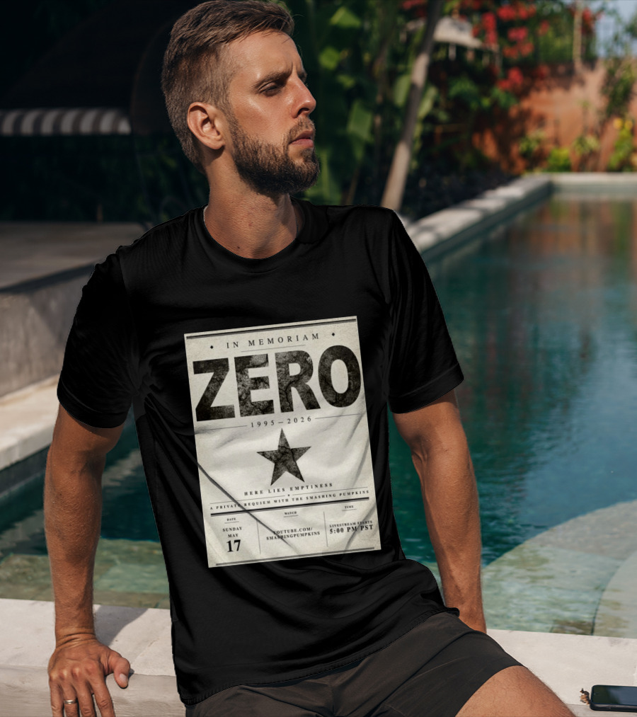 In Memoriam Zero 1995 2026 A Private Requiem With The Smashing Pumpkins May 17 Livestream 5:00 PM PST T-Shirt